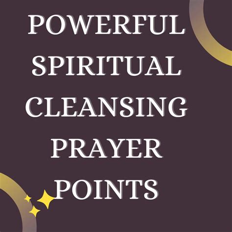 Powerful Spiritual Cleansing Prayer Points