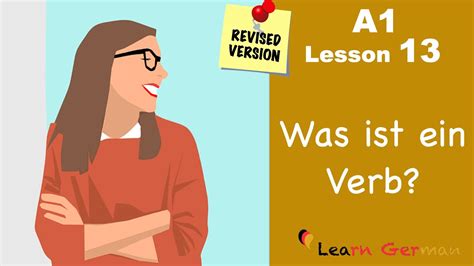 A1 Lesson 13 Was Ist Ein Verb Verb Structure In German Learn
