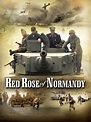 Red Rose of Normandy - Movie Reviews