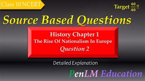 The Rise Of Nationalism In Europe Source Based Questions Class 10