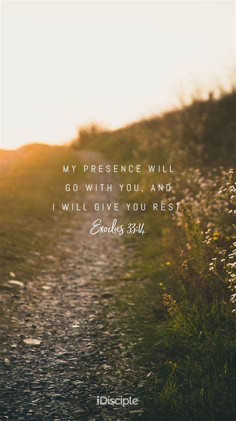My Presence Will Go With You And I Will Give You Rest Exodus 3314
