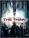The Thaw (2009) | Horreur.net