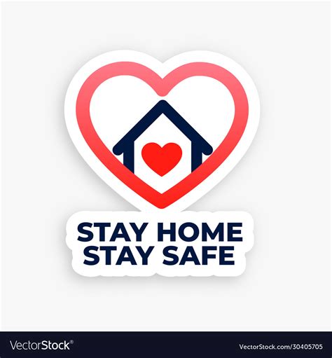 Stay Home And Stay Safe Concept Heart House Poster