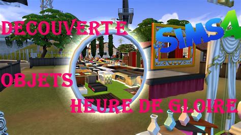 Sims4découverte Des Objets De Laddon Heure De Gloire Youtube