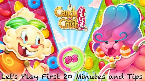 Lets Play Candy Crush Jelly Saga First 20 Mins W Bonus Tips Youtube