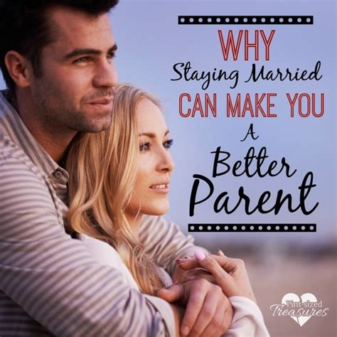 Why Staying Married Can Make You A Better Parent · Pint Sized Treasures