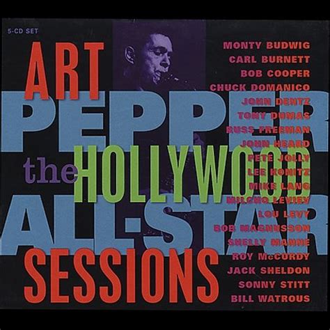 The Hollywood All Star Sessions Art Pepper Songs Reviews Credits