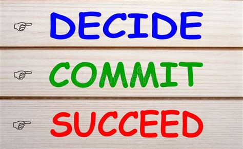 Decide Commit Succeed Concept Stock Image Image Of Hope Inspiration