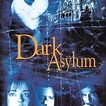 Dark Asylum - Rotten Tomatoes