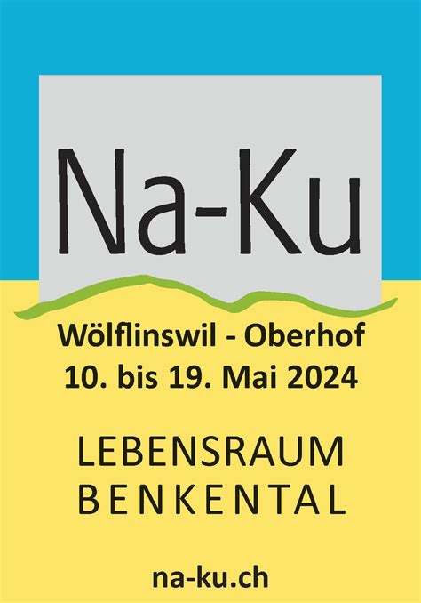 Natur Und Kulturwoche Na Ku Wölflinswil 瑞士国家旅游局