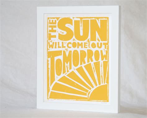 The Sun Will Come Out Tomorrow Annie Print By Rawartletterpress