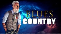 Best Country Blues Songs Of All Time - Country Blues Music Playlist ...