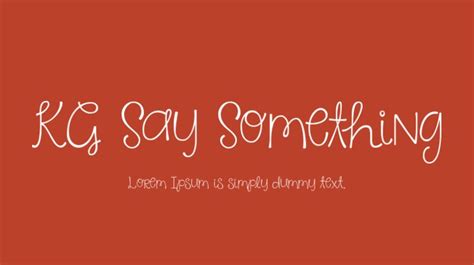 Kg Say Something Font Download Free For Desktop And Webfont