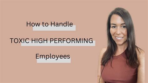 How To Handle Toxic High Performing Employees