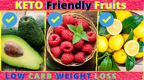 Top 10 Keto Friendly Fruits For Weight Loss Best Low Carb Keto Fruits