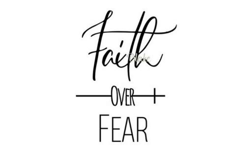 Faith Over Fear Svg Christian Svg Cut File Faith Svg Prayer Svg Png