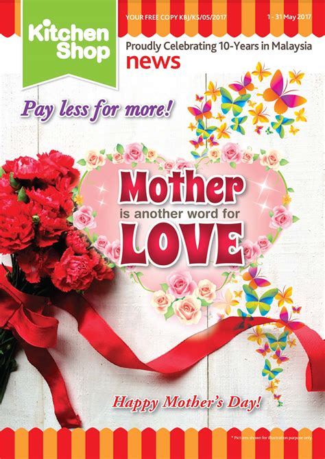 State holidays are normally observed by certain states in malaysia or when it is relevant to the state itself. UP TO 80% OFF - KITCHEN SHOP MOTHER's DAYS SPECIAL ...