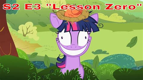 Blind Reaction Mlp Fim S2 E3 Lesson Zero Youtube