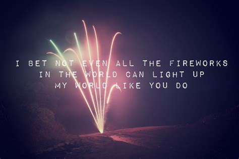 Funny 4th of july quotes. I bet not even all the fireworks...... #love #quotes | wolff-vuurwerk.nl | Fireworks quotes ...