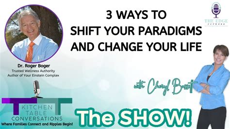 3 Ways To Shift Your Paradigms And Change Your Life Youtube