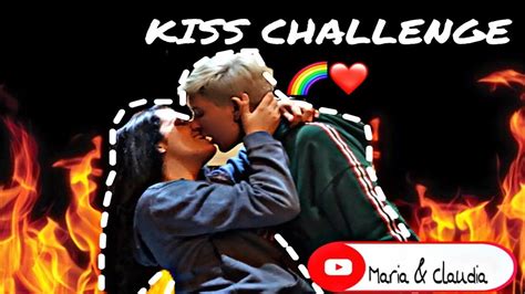 Kiss Challenge Con Mi Novia 🌈 ️ Youtube