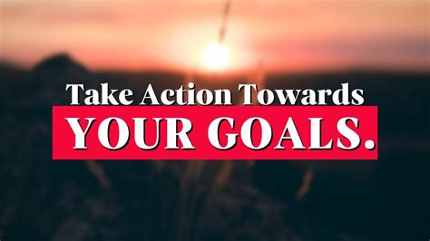 Take Action Towards Your Goals Motivational Story Youtube