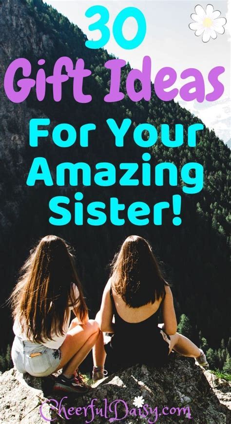 Whether she is your big sister or little sister, she's probably one of your favorite people and best friends. 30 of The Best Gift Ideas for Sisters | Diy birthday book ...