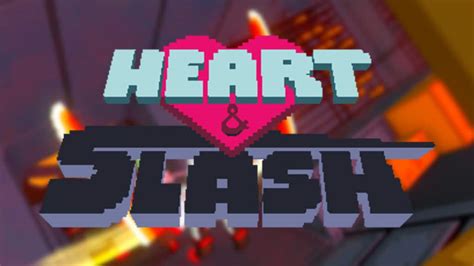 Heart&Slash » Cracked Download | CRACKED-GAMES.ORG