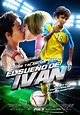 El sueño de Iván (#3 of 3): Extra Large Movie Poster Image - IMP Awards
