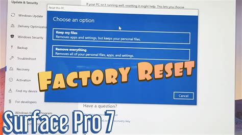 Surface Pro 7 How To Factory Reset Back To Factory Default Settings As