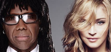 Nile Rodgers I Would Love To Work With Madonna Again Madonnarama