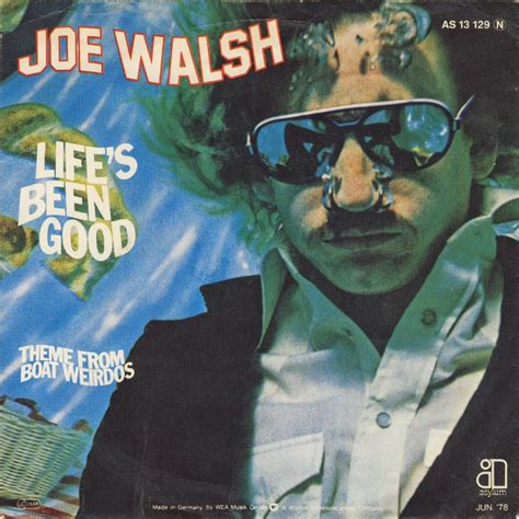 Tune Of The Day Joe Walsh Lifes Been Good