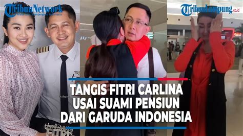 Tangis Fitri Carlina Usai Sang Suami Pensiun Dari Garuda Indonesia