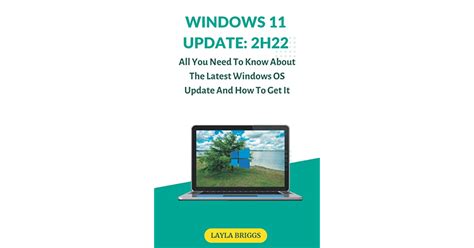 Windows 11 Update 2h22 All You Need To Know About The Latest Windows