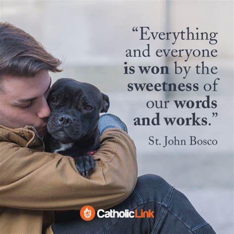 5 amazing quotes by st john bosco catholic link