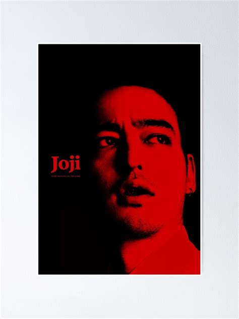 Joji Poster Design Poster For Sale By Jpalmadesigns Redbubble