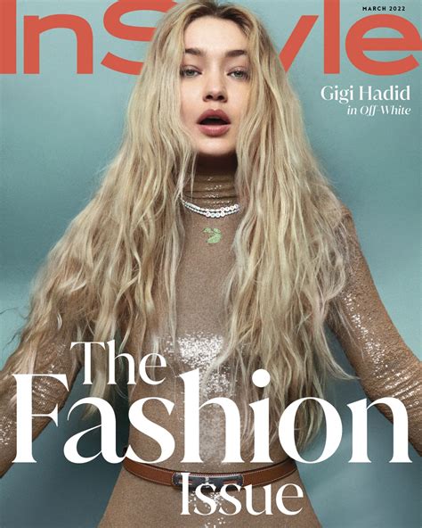 Gigi Hadid Instyle Magazine Us March 2022 • Celebmafia