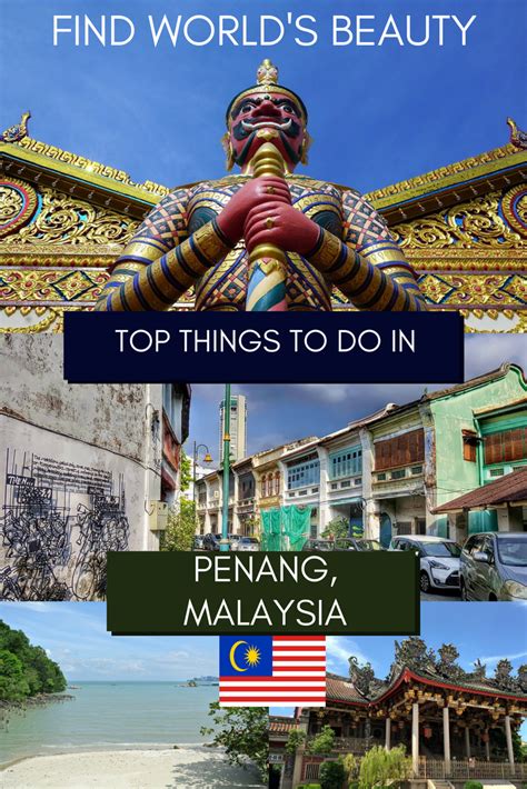 a guide to the top things to do in penang malaysia penang things to hot sex picture