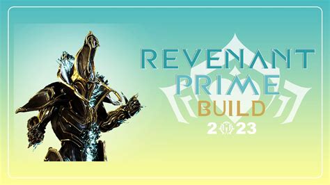 Revenant Prime V S Level Easiest Frame To Do Level Cap