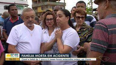 Bom Dia ES Família que morreu em acidente na BR 101 é sepultada em