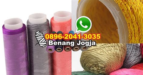 Toko Benang Narwastu Jogja 089620413035 Wa Pabrik Benang Jogja