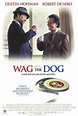 Wag the Dog - Wenn der Schwanz mit dem Hund wedelt | Film 1997 - Kritik ...