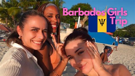 Barbados Girls Trip Youtube