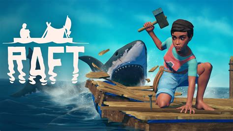 Raft Sets Sail For Steam Early Access Next Year Hey Poor Player
