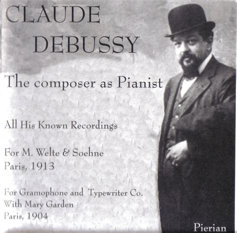 Diabolus In Musica Claude Debussy The Composer As Pianist