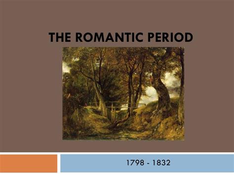 Ppt The Romantic Period Powerpoint Presentation Free Download Id