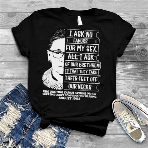 I Ask No Favor For My Sex Feminist Women Rights T Shirt