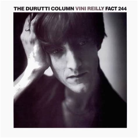 Durutti Column The ‎ Vini Reilly
