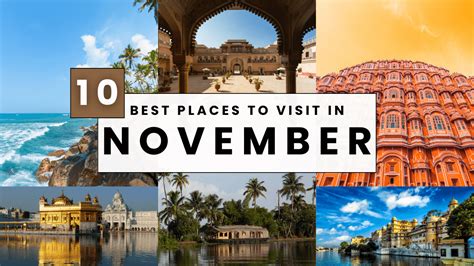 Best Places To Visit In November In India Places To Visit In November