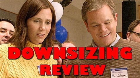 Downsizing Movie Review Youtube